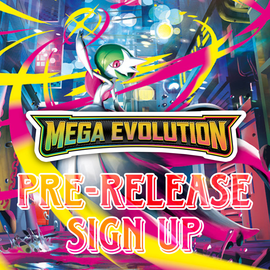 Mega Evolution Pre-Release sign up (Sep 13)